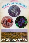 Ward, G en Ward, O. - Colorful Desert Wildflowers