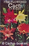 McQuown , F.R.- Fine Flowered Cacti (1971) 