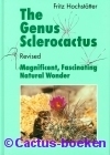 Hochstatter, F- The Genus Sclerocactus - Revised 
